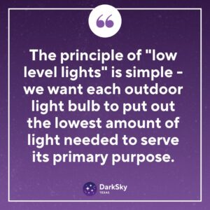 Responsible Outdoor Lighting Step 3: Reduce the Amount of Light